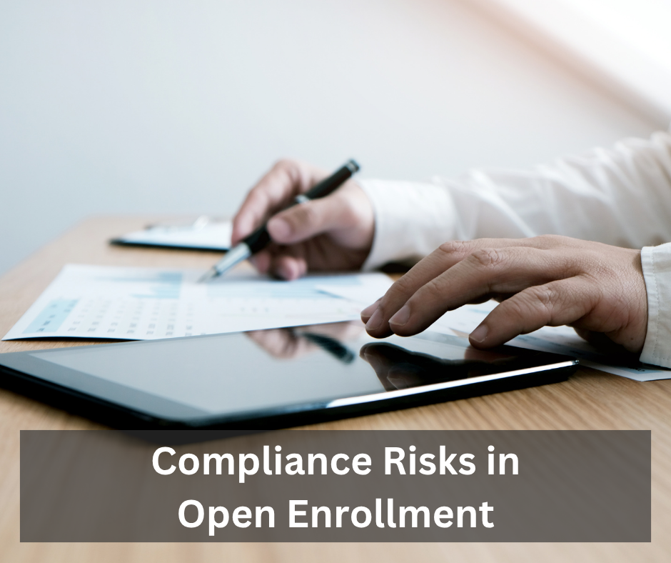 Compliance Risks in Open Enrollment: 5 Mistakes and How to Avoid Them
